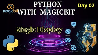 Python with Magicbit - Day 02