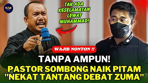 TANPA AMPUN‼️ PASTOR SOMBONG NAIK PITAM ~ NEKAT TANTANG Bang ZUMA DEBAT