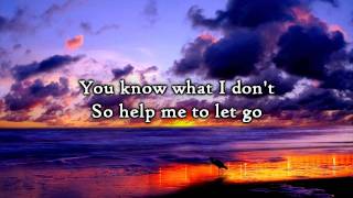 Matt Hammitt - Let Go (Lyrics) chords