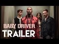 BABY DRIVER (HINDI) - International Trailer (HD)