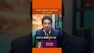 Does Infant Baptism Save You?