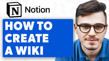 How To Create A Wiki In Notion [2025 Guide]