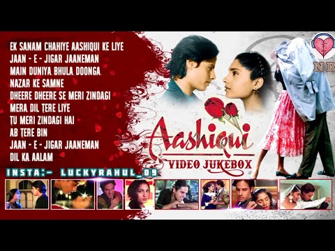 Aashiqui Movie All songs Jukebox, Evergreen Hits songs Anu Agarwal,Rahul Roy, Kumar sanu