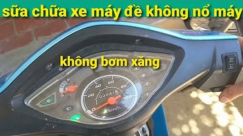 cách sửa chữa xe wave 50 không nổ máy