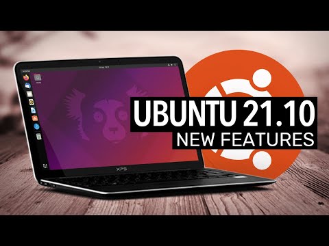 Ubuntu 21.10: What's New?