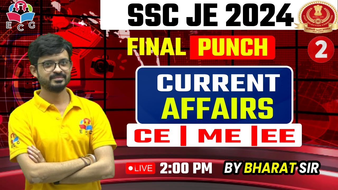SSC JE 2024 | SSC JE Current Affairs 2024 | SSC JE GK/GS Classes by ...