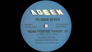 Alton Miller Ft. Niki O. - More Positive Things (Spinna's Positive Spin Remix)