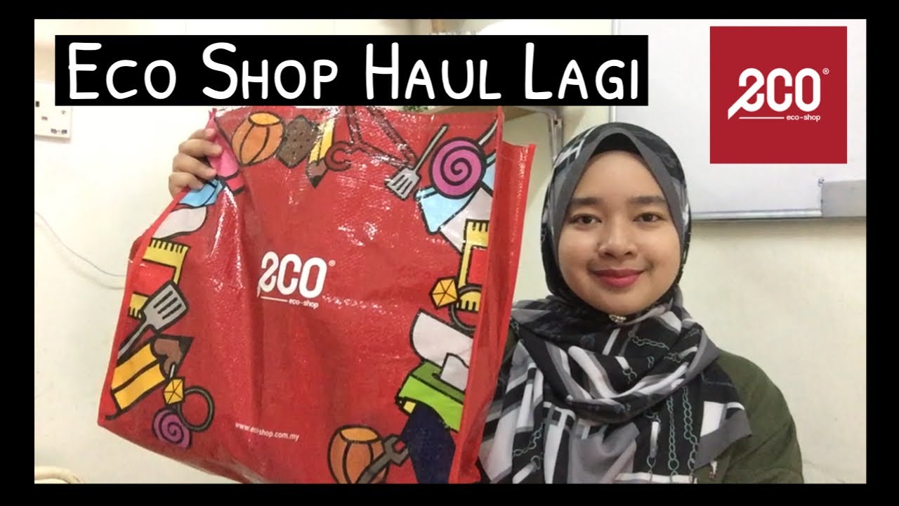 ECO SHOP RM 2.10 HAUL | RANDOM ITEM YANG PERLU BELI