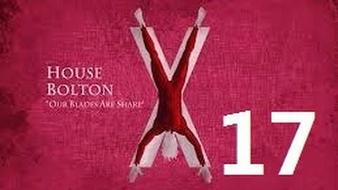 Crusader Kings 2: Game of thrones mod- Bolton Part 17