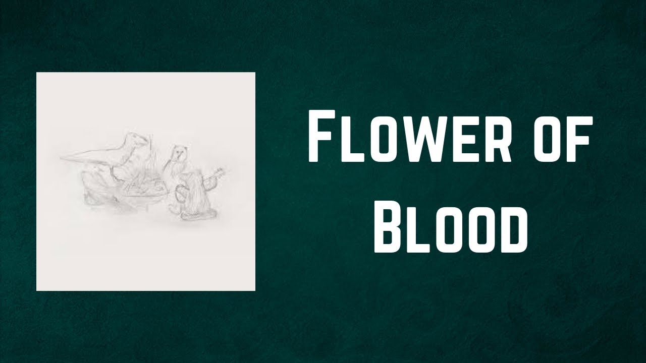 Big Thief Flower of Blood (Lyrics) YouTube