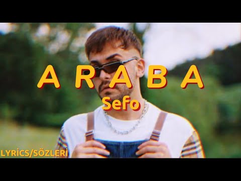 Sefo - ARABA ( Lyrics - Sözleri )