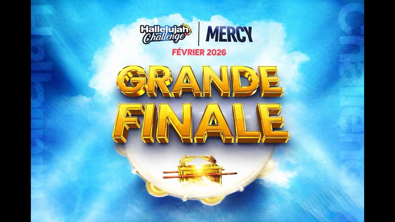 HALLELUJAH CHALLENGE | FEV 2026 | GRANDE FINALE | TRADUIT EN DIRECT EN FRANÇAIS
