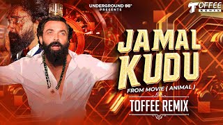 Jamal Kudu | Jamal Jamaloo Song - Toffee Remix