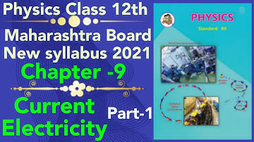 part-1 ch-9 current electricity class 12 science new syllabus maharashtra board 2021 Kirchhoff