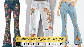 Embroidered Jeans Designs 2024