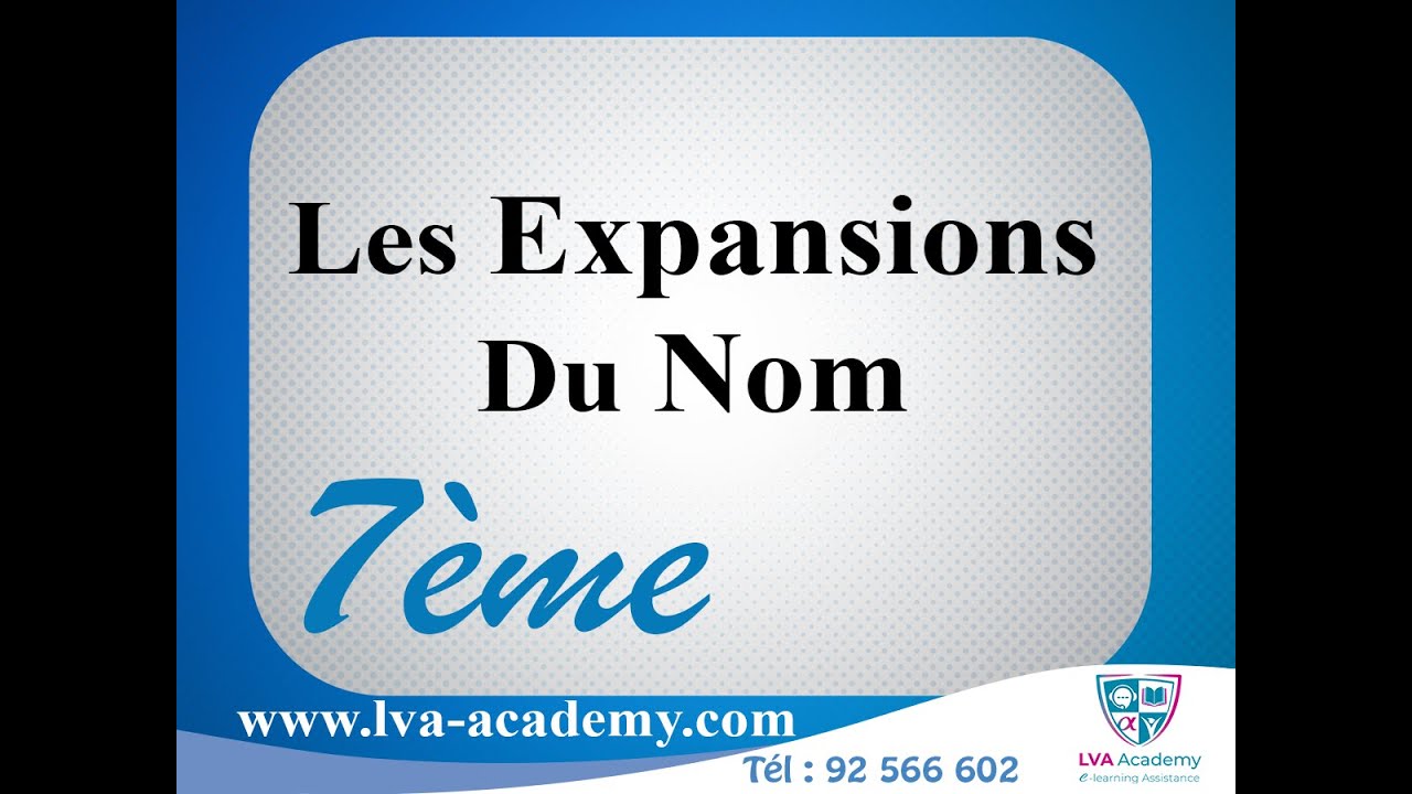 ✅ Français | Les Expansions Du Nom - 7ème année