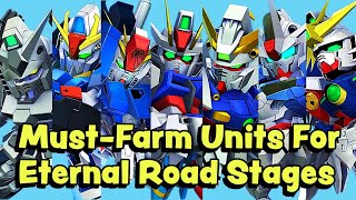 Must Farm Units By Each Series For Eternal Road (SD G Generation Eternal)