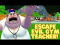 ESCAPING THE EVIL GYM TEACHER! (OBBY) Roblox Gameplay Walkthrough