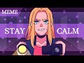 Stay calm memecreepypasta ocdaisy