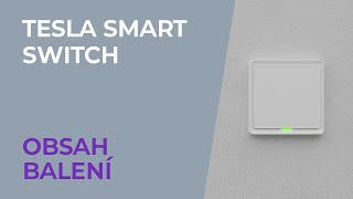 Tesla Smart Switch | Obsah balení by Tesla Smart Česko 2,183 views 1 year ago 32 seconds