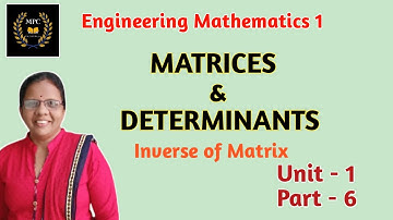 Matrices and determinants part 6/Inverse of matrix