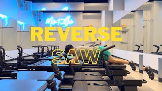 How to Perform a Reverse Saw and Reverse Flying Saw on the Xformer Pilates Machine