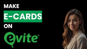 How To Make eCards on Evite (Best Method)