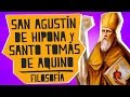 San Agustín de Hipona y Santo Tomás de Aquino - Filosofía - Educatina