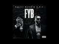 Squirt Kelly x F.P.J. - F.Y.B. (Official Audio)