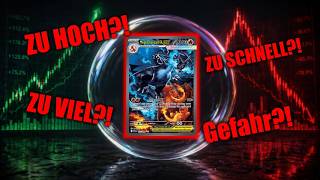 Pokemonkarten doch nur eine Blase?!📉