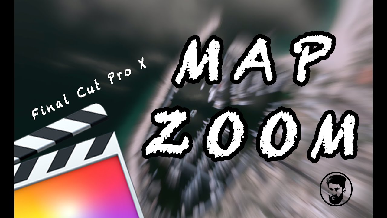 Final Cut Pro X - Map Zoom In/Out Effect