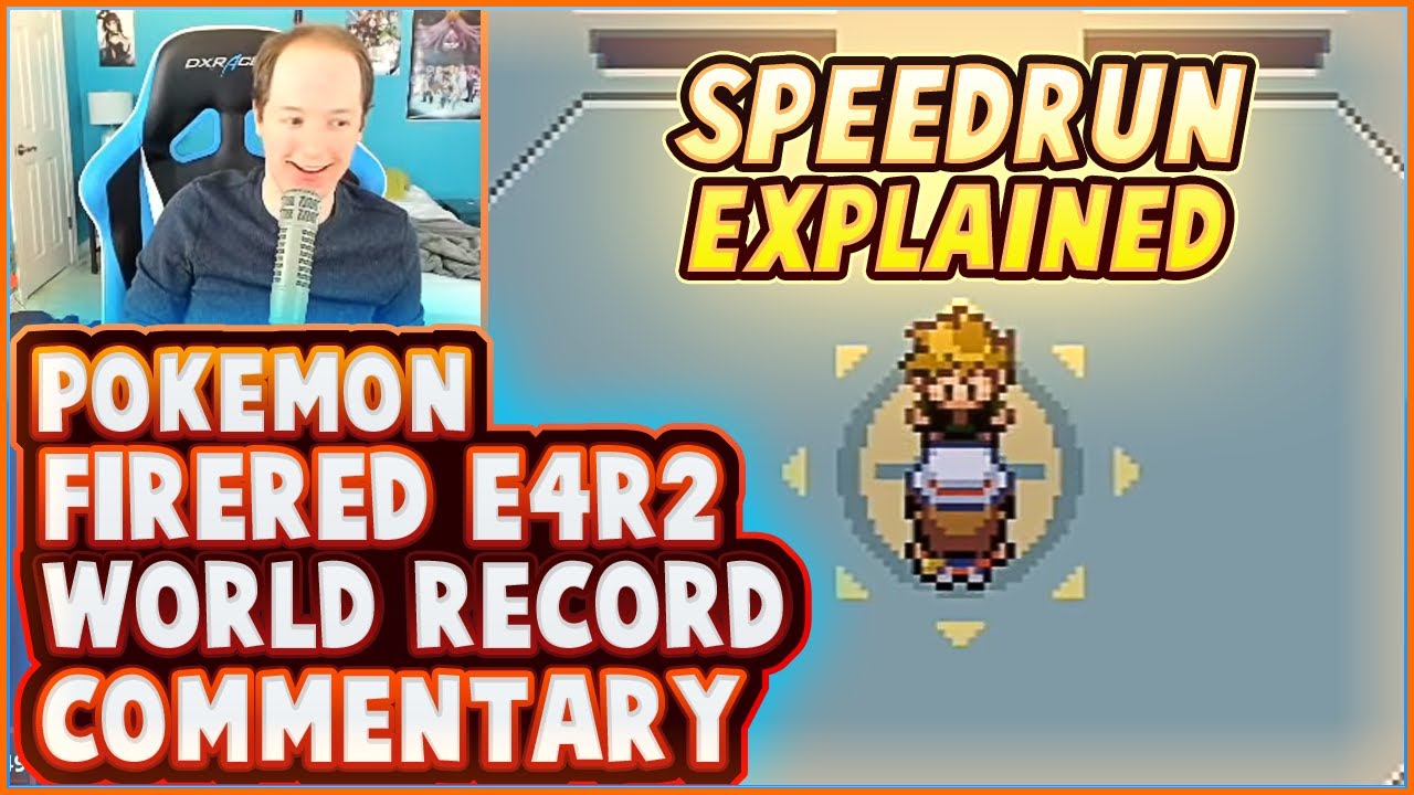 Pokemon Fire Red E4R2 World Commentary! (Explaining the Speedrun!) - YouTube