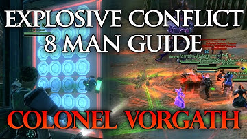 SWTOR Guide | Colonel Vorgath - Explosive Conflict Operation - Boss #3 (Storymode)