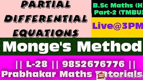#PartialDifferentialEquation #MongesMethod #L-28 #BScPart-2