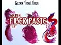 Golden Fiber Paste Test Demo