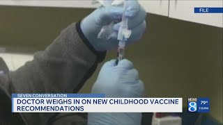 Doctor weighs in on new childhood vaccine recommendations