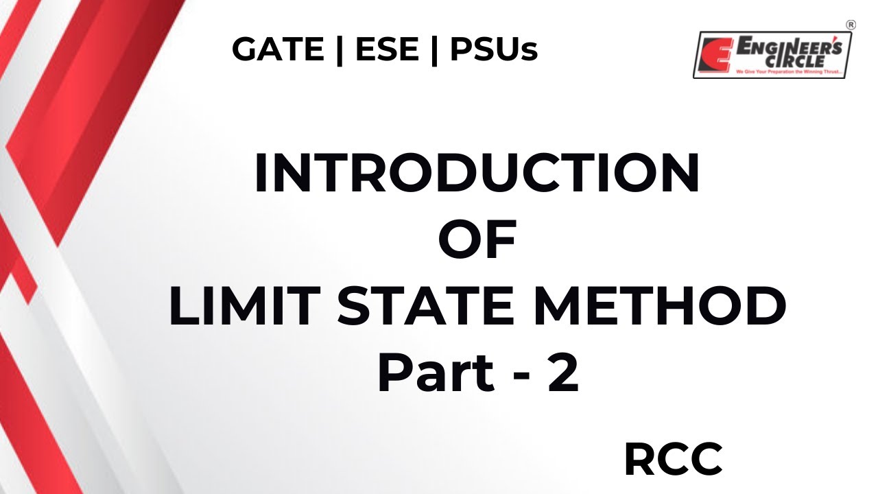 Introduction Of Limit State Method Part 2 RCC GATE 2023 Civil