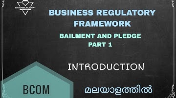 Bailment and Pledge Part 1 Introduction BRF Malayalam Tutorial / Bcom