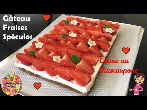 🍓-gateau-fraises-speculos-et-creme-au-mascarpone-tres-facile-♡-pâtissez-avec-mary-♡