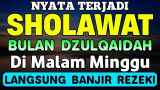 SHOLAWAT JIBRIL PENARIK REZEKI PALING DAHSYAT, SHOLAWAT NABI MUHAMMAD SAW, SHOLAWAT JIBRIL MERDU