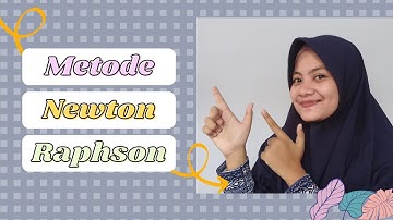 METODE NEWTON RAPHSON | PENYELESAIAN SOAL