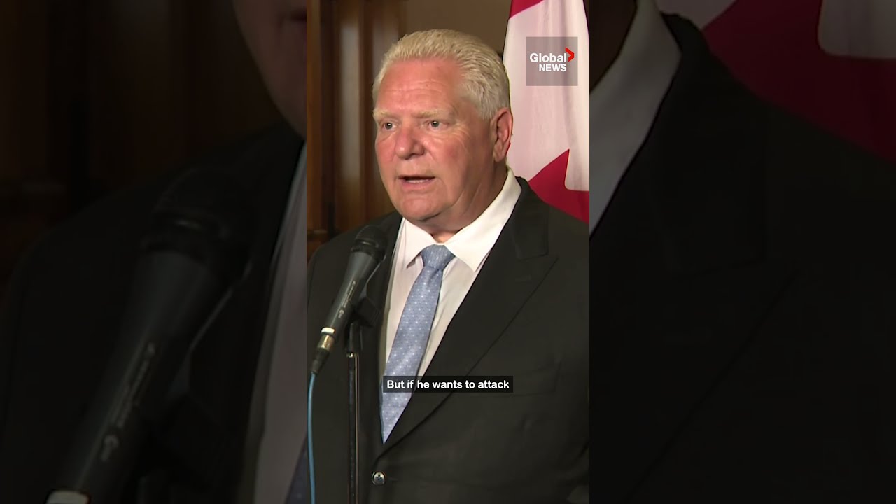  I Don T Trust President Trump Doug Ford Says As US Canada Trade Deadline Looms