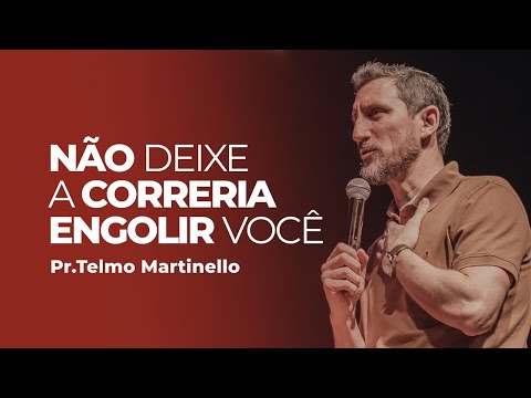 Não Deixe A Correria Engolir Você Telmo Martinello Abba Pai Church 