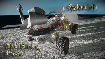 Agaris - The Stone Scratcher -  Ep3 - Mining Rover - Space Engineers - Syberiah