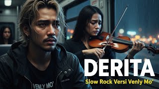 DERITA – Rhoma Irama | Slow Rock Penuh Luka \u0026 Perasaan | Venly Mo’