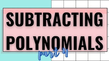 Subtracting Polynomials | Mastering Math with Mayes