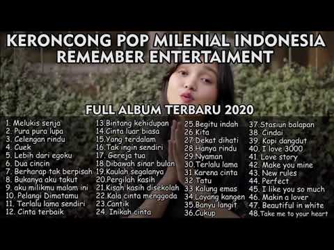 KERONCONG MODERN MILENIAL REMEMBER ENTERTAIMENT FULL ALBUM TANPA IKLAN