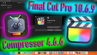 Вышел Новый Final Cut Pro 10.6.9 | Compressor 4.6.6 - Alexey Boronenkov | 4K