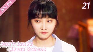 [Indo Sub] Don't Leave After School 21 | 放学别走 21 (Zeawo, Tingting Li)