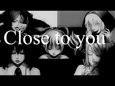 Close To You コーラス Youtube